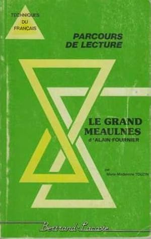 Le grand Meaulnes d'Alain Fournier