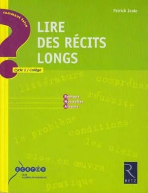 Lire des récits longs