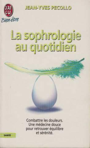 La sophrologie au quotidien