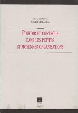 Pouvoir et contrôle dans les petites et moyennes organisations