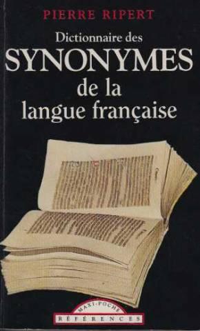 Dictionnaire des Synonymes de la Langue Française