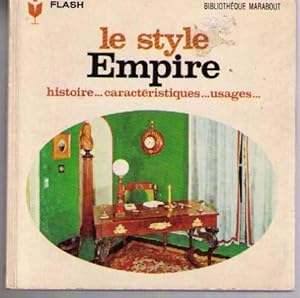 Le style empire histoire.caracteristiques.usages