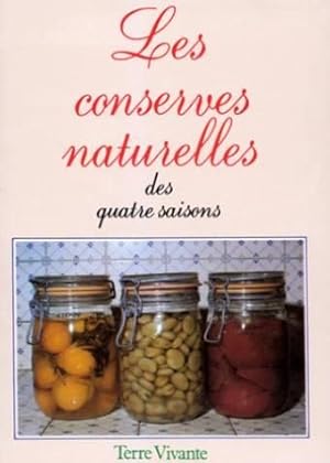 Les conserves naturelles des quatre saisons