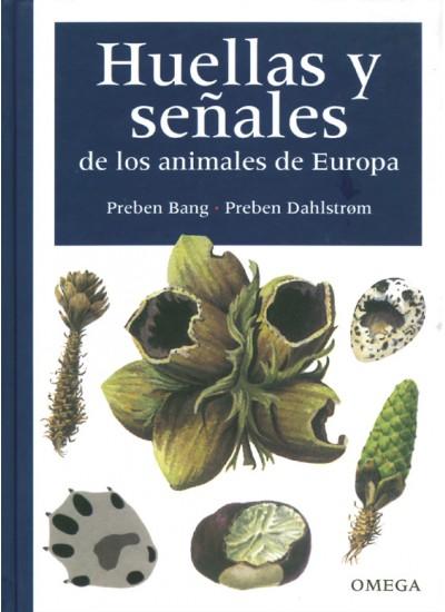 HUELLAS Y SEÑALES ANIMALES - BANG/DAHLSTROM