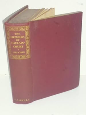 Memoirs of General De Caulaincourt, Duke of Vicenza, 1812-1813.