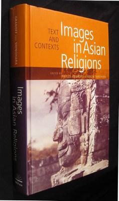 Images in Asian Religions: Text and Contexts