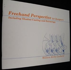 Freehand Perspective for Designers: Including Shadow-Casting & Entourage