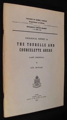 The Tourelle and Courcelette Areas: Gaspe Peninsula, Geological Report 62