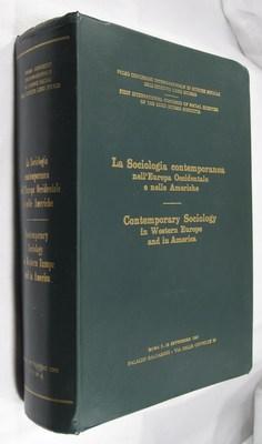 La Sociologia Contemporanea Nell'Europa Occidentale e Nelle Americhe / Contemporary Sociology in ...