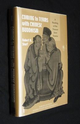 Coming to Terms with Chinese Buddhism: A Reading of the Treasure Store Treatise (Studies in East ...
