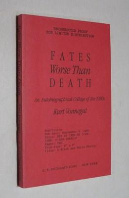 Fates Worse Than Death: An Autobiographical Collage of the 1980s (Uncorrected Proof)