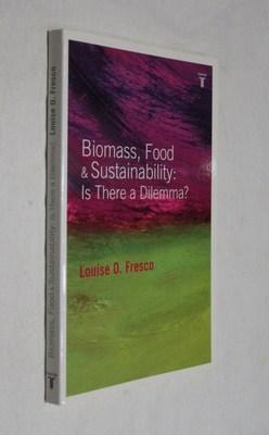 Biomass, Food & Sustainability: Is There a Dilemma?