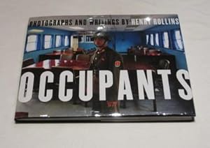 Occupants: Photographs and Writings by Henry Rollins