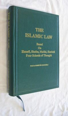 Islamic Law: Based on Hanafi, Shafee, Maliki, Hanbeli, Four Schools of Thought