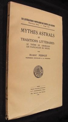 Mythes Astrals et Traditions Litteraires Le Theme De Griselidis Les Fiancailles Du Soleil (Les Li...
