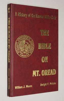 The Bible on Mt. Oread: A History of the Kansas Bible Chair