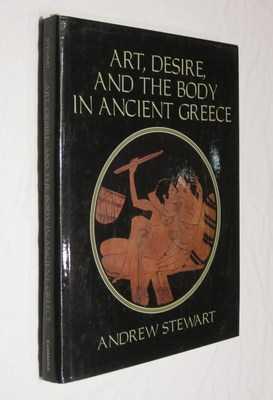 Art, Desire and the Body in Ancient Greece