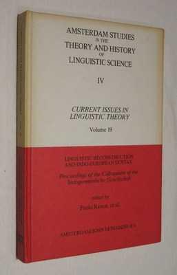 Linguistic Reconstruction and Indo-European Syntax: Proceedings of the Colloquium of the 'Indoger...