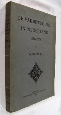 De Vakbeweging in Nederland 1866-1878