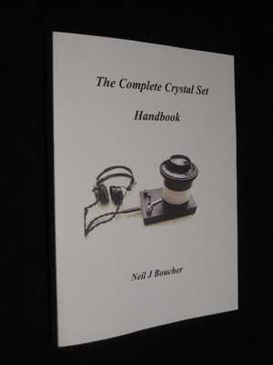 The Complete Crystal Set Handbook