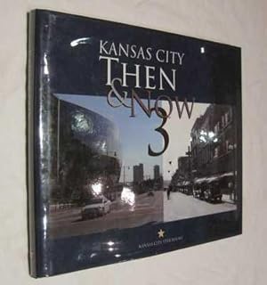 Kansas City Then & Now 3