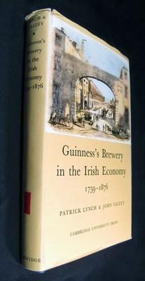 Guinness's Brewery in the Irish Economy 1759-1876