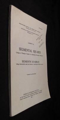 Segmental Squares: Linings of Pressure Tunnels in Anisotrophic Mountain Massives