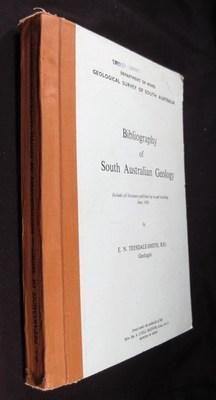 Bibliography of South Australian Geology Includes All Literature Published Up to and Including Ju...