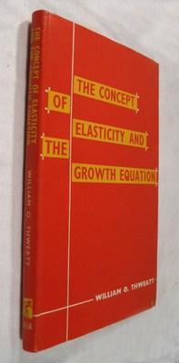 The Concept of Elasticity and the Growth Equation; with emphasis on the Role of Capital in Nepal'...