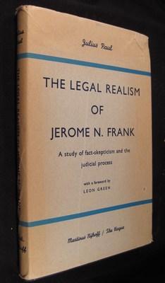 The legal realism of Jerome N. Frank: A study of fact-skepticism and the judicial process