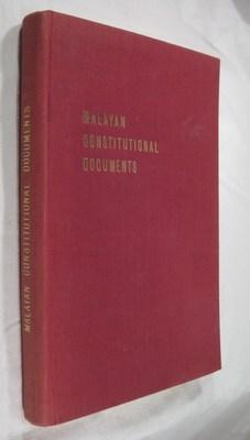 Malayan Constitutional Documents