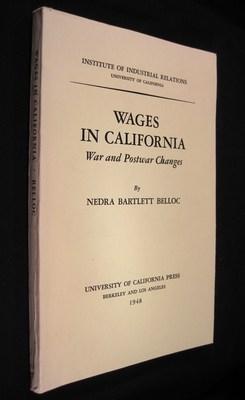 Wages In California; War and Postwar Changes