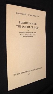 Buddhism And The Death Of God The Eighth Montefiore Lecture