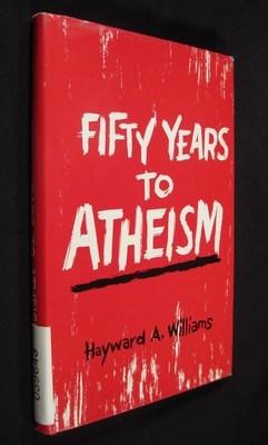 Fifty Years to Atheism