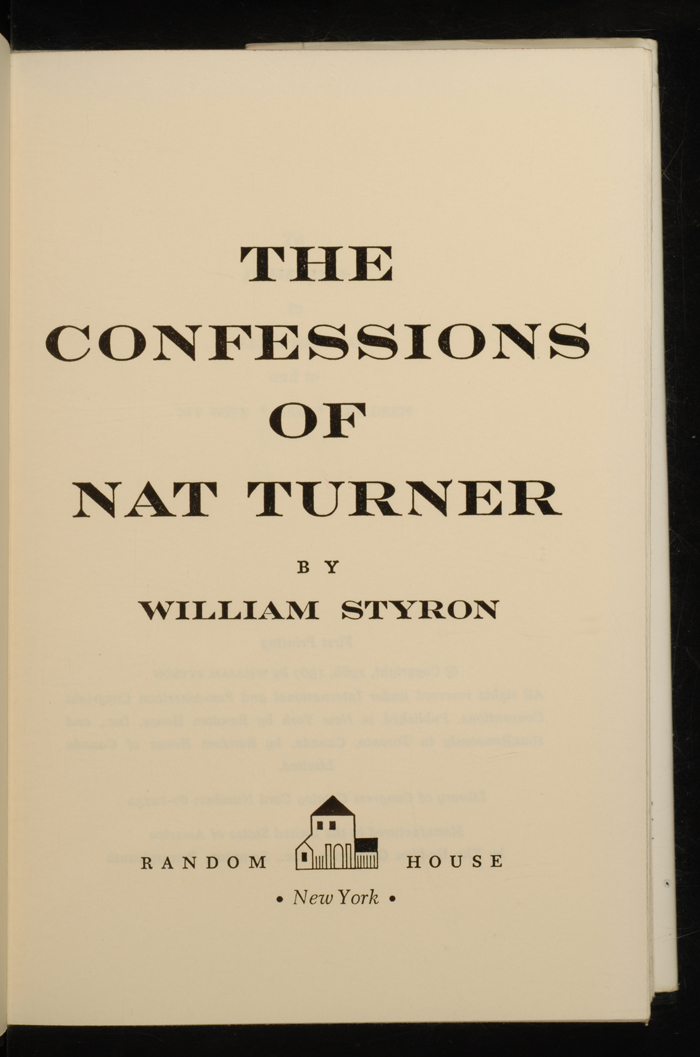 Confessions Of Nat Turner The By Styron William New