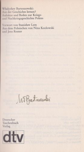Aus der Geschichte lernen?: Aufsätze und Reden zur Kriegs- ? und Nachkriegsgeschichte Polens
