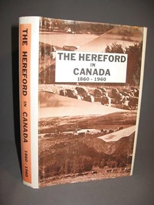 The Hereford in Canada 1860-1960