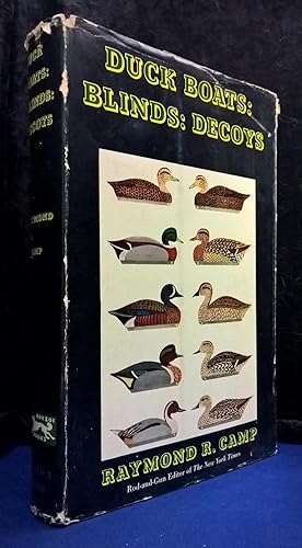 Duck Boats: Blinds: Decoys and Eastern Seaboard Waterfowling