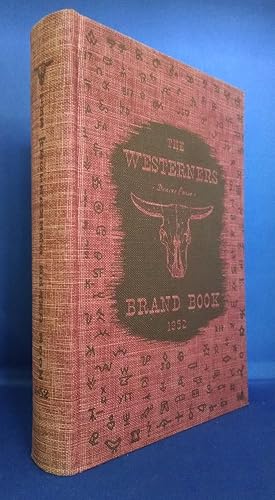 Westerners Brand Book, Sixteen Original Studies in Western History, Denver Posse 1952