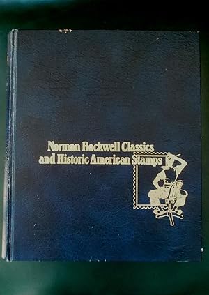 Norman Rockwell Classics and Historic American Stamps