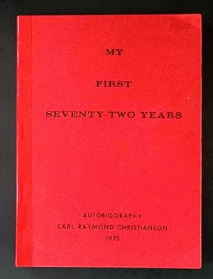 My First Seventy-two Years