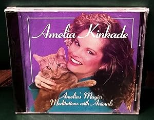 Amelia's Magic: Meditations with Animals