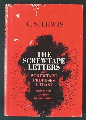 The Screwtape Letters & Screwtape Proposes a Toast
