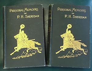 Personal Memoirs of P. H. Sheridan in Two Volumes