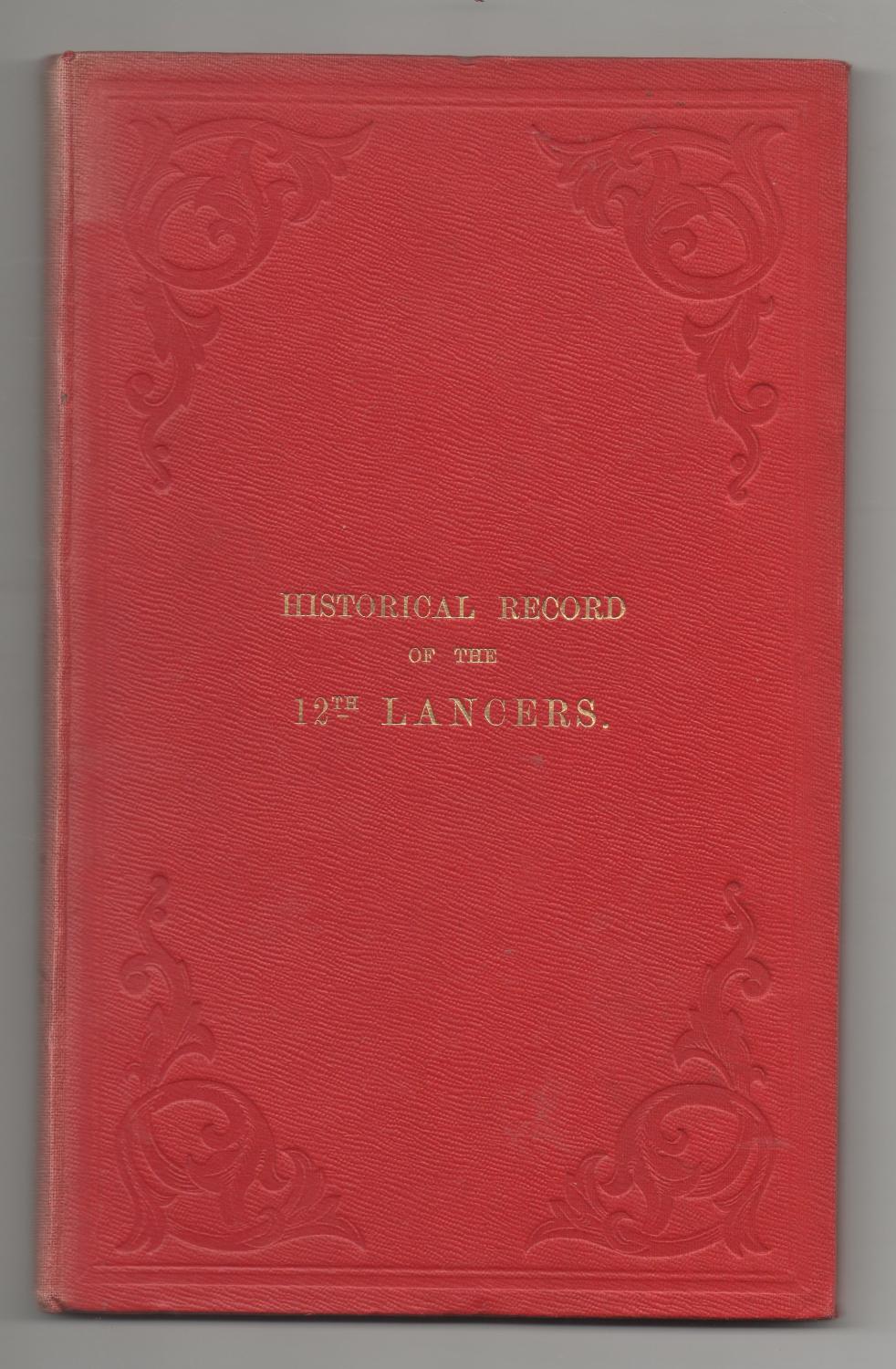 Historical record of the Fifty-Sixth, or the West Essex Regiment of Foot : containing an account of the formation of the regiment in 1755, and of its subsequent services to 1844