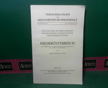 Niederösterreich. (= Verhandlungen der Geologischen Bundesanstalt - Bundesländerserie).