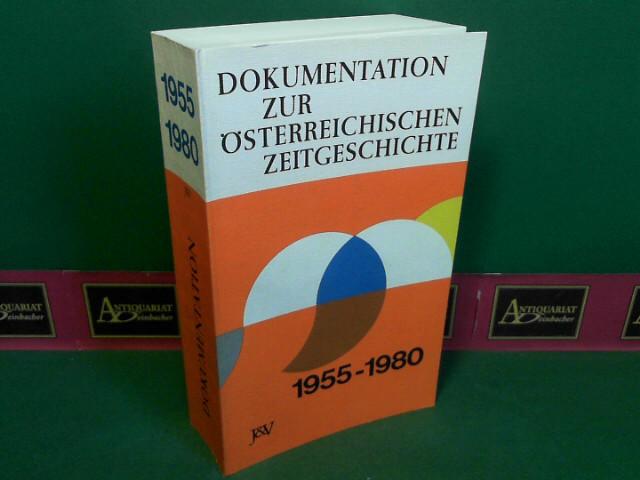 Dokumentation zur österreichischen Zeitgeschichte 1955-1980