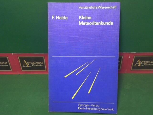 Kleine Meteoritenkunde (= Verständliche Wissenschaft. 23. Band ).