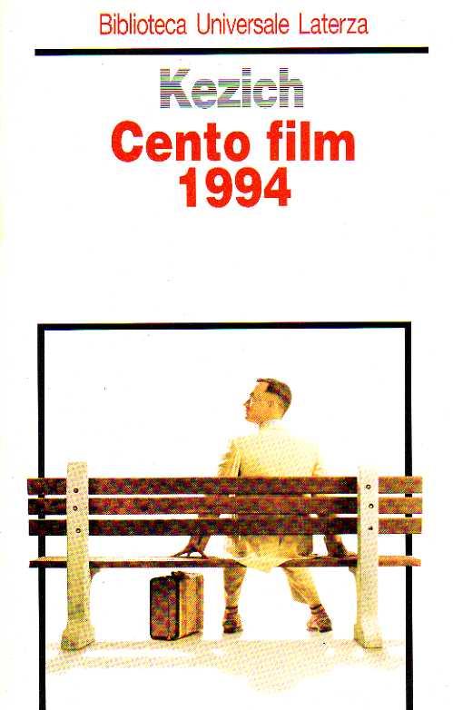 Cento film 1994 - Kezich Tullio