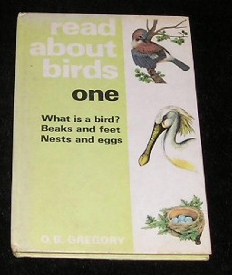 Read About Birds One - O B Gregory